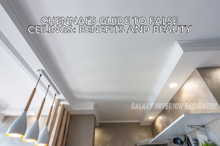 Galaxy Interior Designers in Chennai specialize in designing and installing stylish false ceilings that enhance both beauty and functionality. Our false ceilings not only add a modern touch to your home but also improve insulation and energy efficiency. Trust us to transform your ceilings with top-quality materials and expert craftsmanship