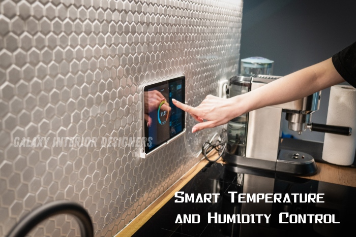 Smart temperature and humidity control system installed by Galaxy Interior Designers in Chennai, integrating modern technology for enhanced indoor comfort. Specializing in smart home automation solutions for residential and commercial spaces